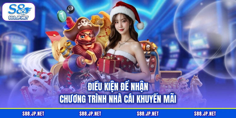 Điều kiện để nhận chương trình nhà cái khuyến mãi Điều kiện để nhận chương trình nhà cái khuyến mãi