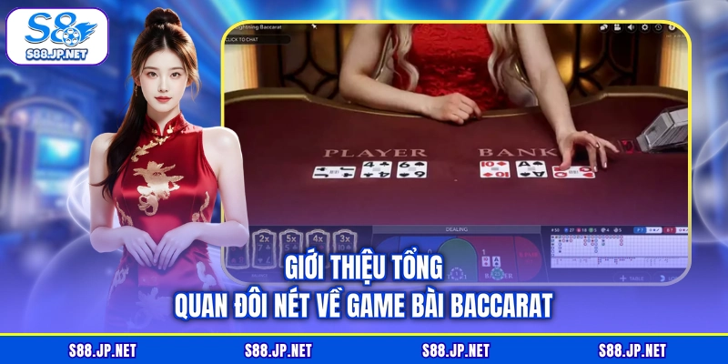 Giới thiệu tổng quan đôi nét về game bài Baccarat Giới thiệu tổng quan đôi nét về game bài Baccarat