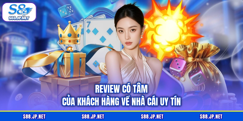 Review có tâm của khách hàng về nhà cái uy tín Review có tâm của khách hàng về nhà cái uy tín