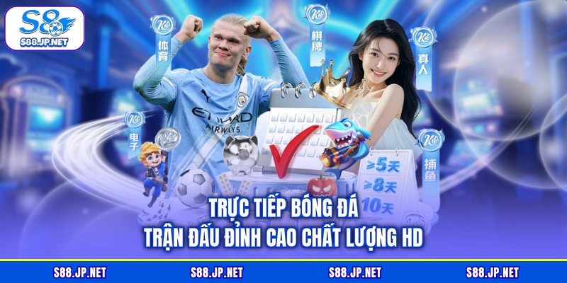Trực Tiếp Bóng Đá Trận Đấu Đỉnh Cao Chất Lượng HD